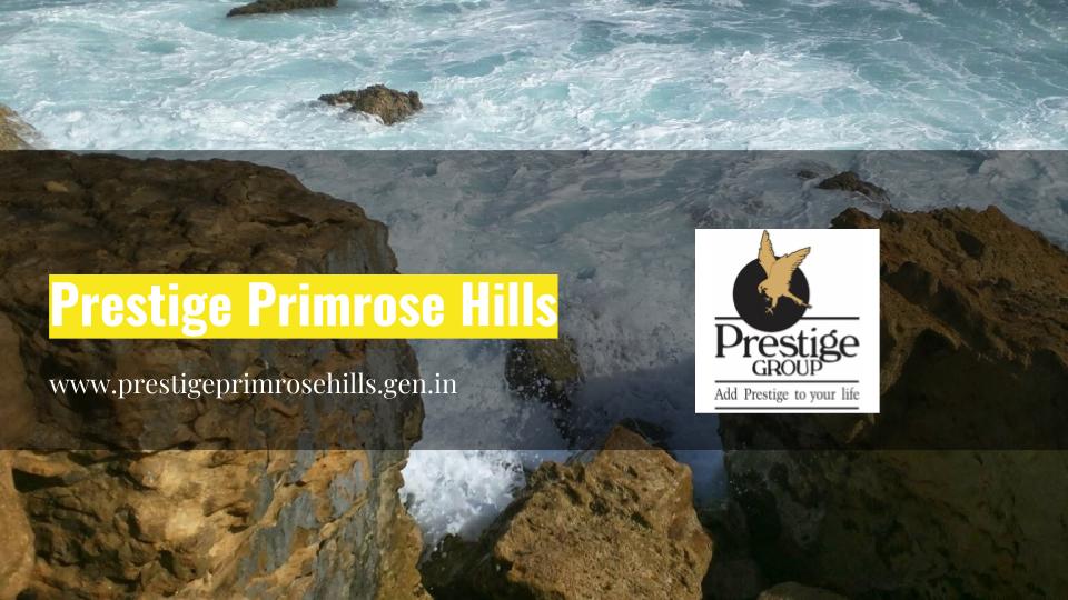 Prestige_Primrose_Hills_at_www.prestige-primerosehills.in.jpg